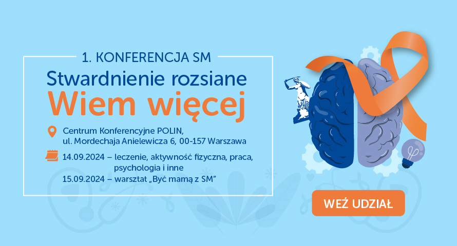 Przedstawiamy prelegentów "Stwardnienie rozsiane. Wiem więcej".